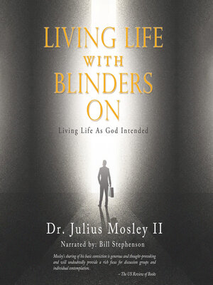 cover image of Living Life With Blinders On